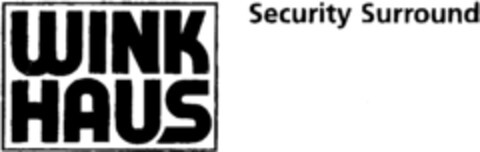 WINK HAUS Security Surround Logo (IGE, 16.03.1999)