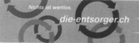 Nichts ist wertlos. die-entsorger.ch Logo (IGE, 07/01/2003)