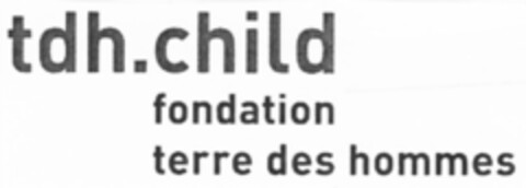 tdh.child fondation terre des hommes Logo (IGE, 01/14/2009)