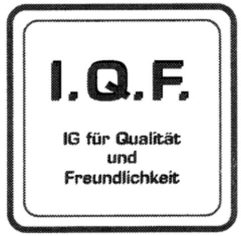 I.Q.F. IG für Qualität und Freundlichkeit Logo (IGE, 10/05/2000)