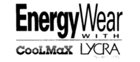 EnergyWear WITH CooLMaX LYCRA ONLY BY DU PONT Logo (IGE, 27.05.1992)