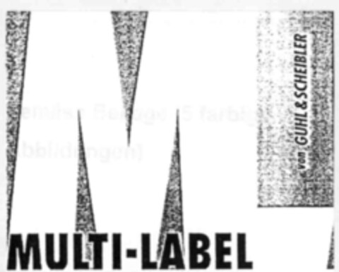 ML MULTI-LABEL von GUHL&SCHEIBLER Logo (IGE, 04/28/2000)