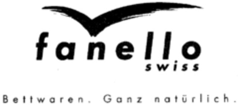 fanello swiss Bettwaren Ganz natürlich Logo (IGE, 11/13/1996)