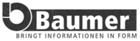 Baumer BRINGT INFORMATIONEN IN FORM Logo (IGE, 30.05.2007)