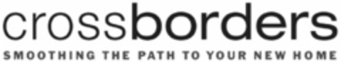crossborders SMOOTHING THE PATH TO YOUR NEW HOME Logo (IGE, 19.07.2012)