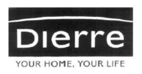 DIerre YOUR HOME, YOUR LIFE Logo (IGE, 27.12.2004)