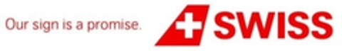Our sign is a promise. SWISS Logo (IGE, 17.08.2011)