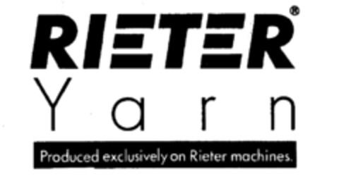 RIETER Yarn Produced exclusively on Rieter machines. Logo (IGE, 08/06/1987)