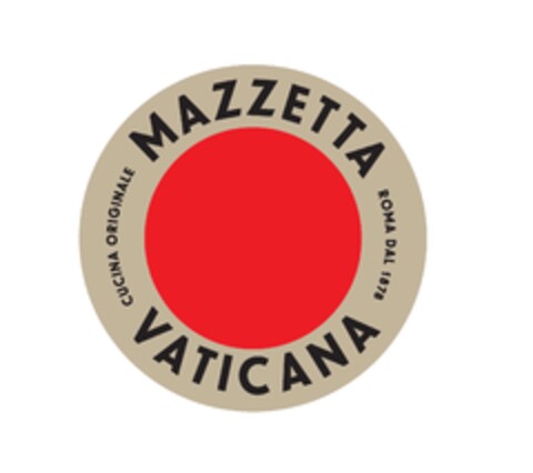 MAZZETTA VATICANA ROMA DAL 1878 CUCINA ORIGINALE Logo (IGE, 11.04.2022)