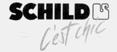 SCHILD S C'est chic Logo (IGE, 02.12.1991)