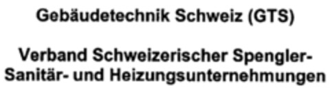 Gebäudetechnik Schweiz (GTS) Verband Schweizerischer Spengler-, Sanitär- und Heizungsunternehmungen Logo (IGE, 02/03/2000)