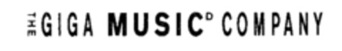 THE GIGA MUSIC COMPANY Logo (IGE, 23.06.1993)