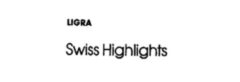 LIGRA Swiss Highlights Logo (IGE, 06/03/1987)