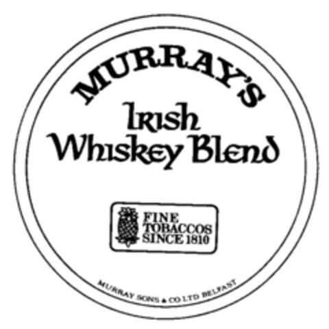 MURRAY'S IRISH WHISKEY BLEND (FINE TOBACCOS SINCE 1810) Logo (IGE, 19.10.1992)