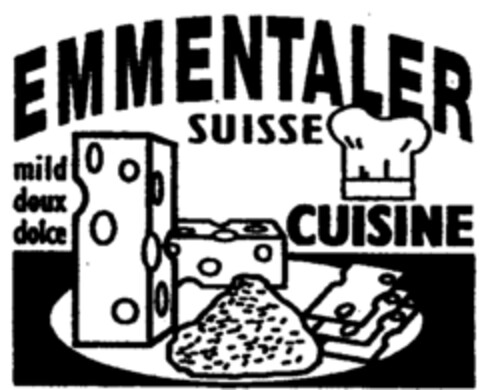 EMMENTALER CUISINE SUISSE mild doux dolce Logo (IGE, 19.09.2001)