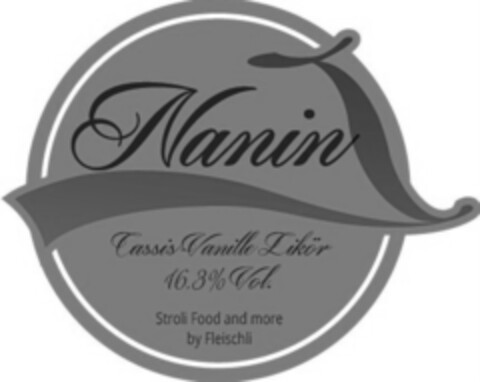 Nanin Cassis-Vanille Likör 16,3% Vol. Stroli Food and more by Fleischli Logo (IGE, 11/20/2017)