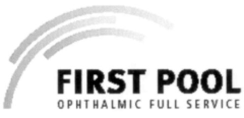 FIRST POOL OPHTALMIC FULL SERVICE Logo (IGE, 09/23/2002)