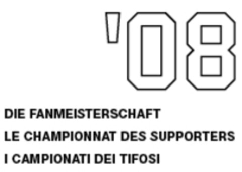 ' 08 DIE FANMEISTERSCHAFT LE CHAMPIONNAT DES SUPPORTERS I CAMPIONATI DEI TIFOSI Logo (IGE, 15.11.2006)