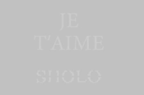 JE T'AIME SHOLO Logo (IGE, 10.05.2021)