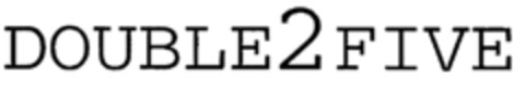 DOUBLE 2 FIVE Logo (IGE, 02/05/2002)