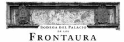 FRONTAURA BODEGA DEL PALACIO DE LOS FRONTAURA Logo (IGE, 07/09/2007)