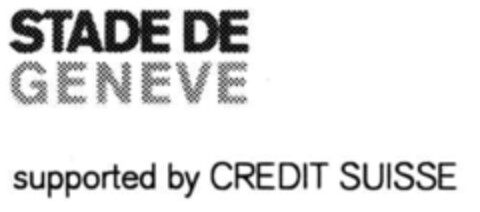 STADE DE GENEVE supported by CREDIT SUISSE Logo (IGE, 10.12.1999)