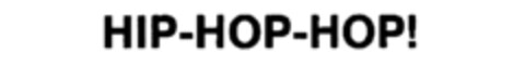 HIP-HOP-HOP Logo (IGE, 28.08.1986)