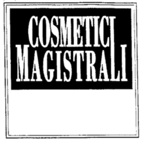 COSMETICI MAGISTRALI Logo (IGE, 02.05.1996)