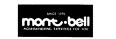 mont. bell SINCE 1975 MOUNTAINEERING EXPERIENCE FOR YOU Logo (IGE, 11.06.1990)