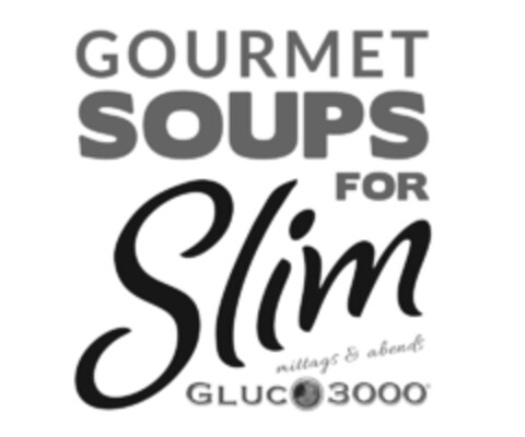GOURMET SOUPS FOR Slim mittags & abends GLUCO 3000 Logo (IGE, 05.09.2017)