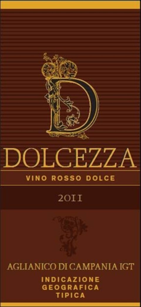 D DOLCEZZA VINO ROSSO DOLCE 2011 AGLIANICO DI CAMPANIA IGT Logo (IGE, 29.08.2013)