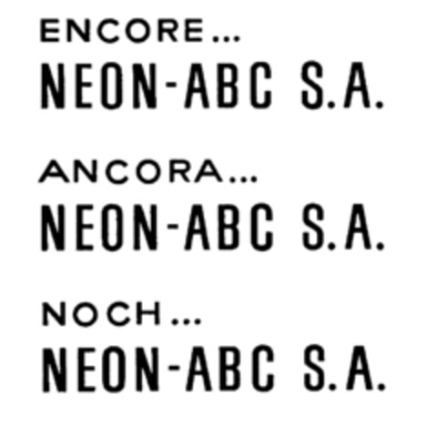 ENCORE ANCORA NOCH NEON-ABC S.A. Logo (IGE, 03/19/1982)