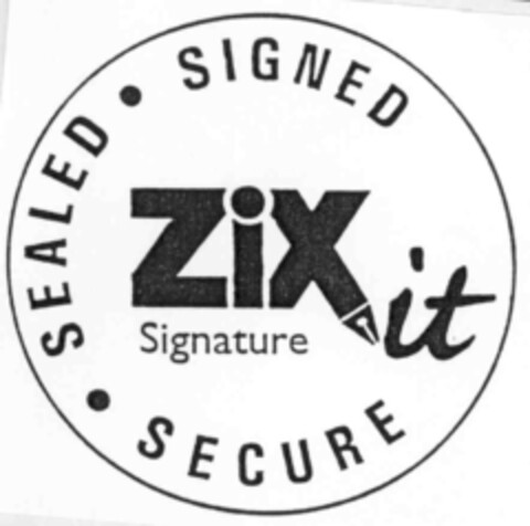 ZIX it Signature; SIGNED SEALED SECURE Logo (IGE, 08.05.2000)