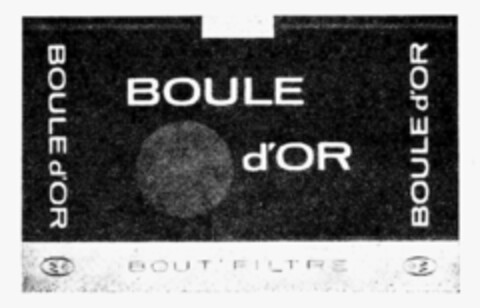 BOULE d'OR BOULE d'OR BOULE d'OR BOUT FILTRE Logo (IGE, 10/21/1983)