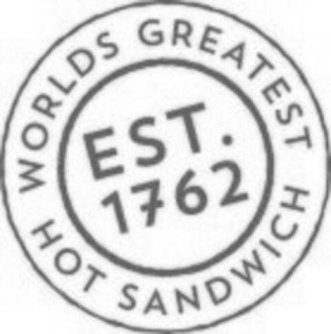 WORLDS GREATEST HOT SANDWICH EST. 1762 Logo (IGE, 07/14/2015)