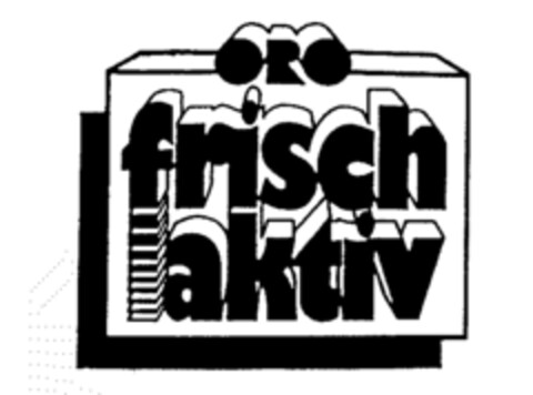 ORO frisch aktiv Logo (IGE, 05/04/1994)