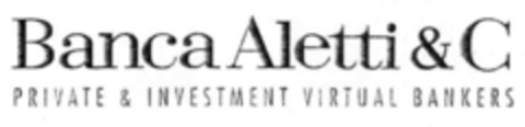 Banca Aletti&C PRIVATE & INVESTMENT VIRTUAL BANKERS Logo (IGE, 05/02/2000)