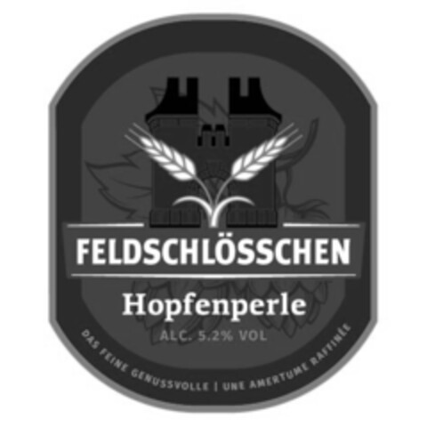FELDSCHLÖSSCHEN Hopfenperle ALC. 5.2% VOL DAS FEINE GENUSSVOLLE UNE AMERTUME RAFFINÉE Logo (IGE, 17.01.2020)