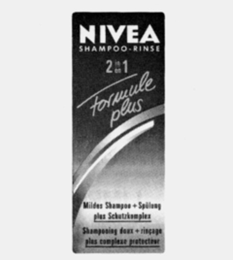 NIVEA SHAMPOO-RINSE 2in/en1 Formule plus Logo (IGE, 27.05.1991)