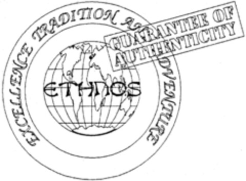 ETHNOS EXCELLENCE TRADITION AND ADVENTURE GUARANTEE OF AUTHENTICITY Logo (IGE, 04.09.1998)