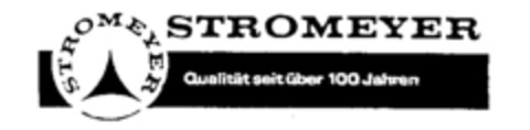 STROMEYER STROMEYER Qualität seit über 100 Jahren Logo (IGE, 30.12.1991)