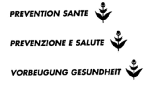 PREVENTION SANTE VORBEUGUNG GESUNDHEIT PREVENZIONE E SALUTE Logo (IGE, 15.07.1996)