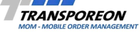 T TRANSPOREON MOM - MOBILE ORDER MANAGEMENT Logo (IGE, 26.06.2015)
