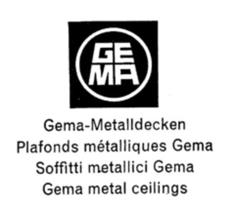 GEMA Gema-Metalldecken Plafonds métalliques Gema Soffitti metallici Gema Gema metal ceilings Logo (IGE, 05/27/1979)