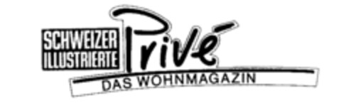 SCHWEIZER ILUSTRIERTE Privé DAS WOHNMAGAZIN Logo (IGE, 09/25/1992)