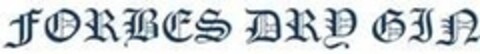 FORBES DRY GIN Logo (IGE, 02/06/2014)