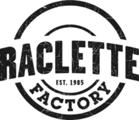 RACLETTE EST. 1985 FACTORY Logo (IGE, 14.02.2020)