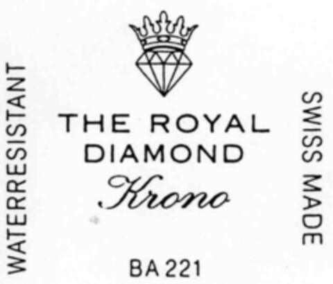 THE ROYAL DIAMOND Krono BA 221 WATERRESISTANT SWISS MADE Logo (IGE, 02/29/2000)