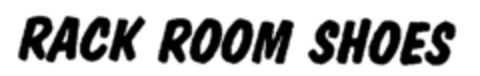 RACK ROOM SHOES Logo (IGE, 14.05.1996)