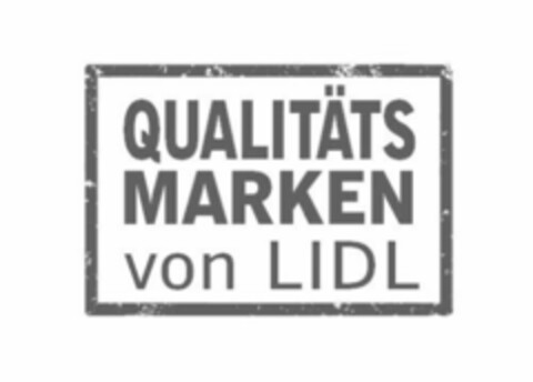 QUALITÄTSMARKEN von LIDL Logo (IGE, 13.02.2008)